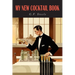 My New Cocktail Book