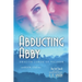 Abducting Abby: Dragon Lords of Valdier Book 1