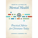 Martin Luther on Mental Health: Practical Advice for Christians Today