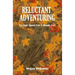Reluctant Adventuring: A Large Quest For A Moody Cat