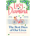 The Best Days of Our Lives: The Big-Hearted and Uplifting New Novel from the Bestselling Author of Anything Could Happen