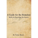 A Guide for the Homeless: Skills for Surviving the Streets