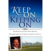 Keep On Keeping On