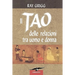 Il Tao Delle Relazioni Tra Uomo E Donna