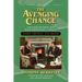 The Avenging Chance and Even More Stories
