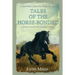 Tales Of The Horse-Bonded: Companion Stories to The Horses Know Trilogy