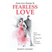 From Love Trauma To Fearless Love: 7 Tango Steps for Breaking Free from Narcissists and Predators
