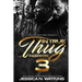 In True Thug Fashion 3