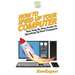 How To Speed Up Your Computer: Your Step By Step Guide To Speeding Up Your Computer