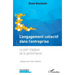 L'engagement collectif dans l'entreprise: La part magique de la performance