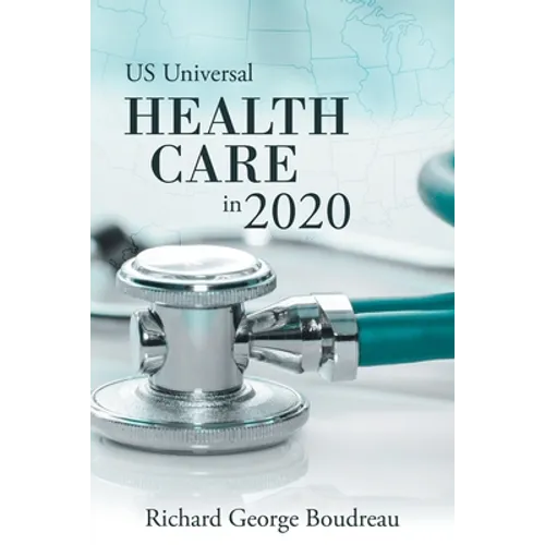 Us Universal Health Care in 2020