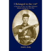 I Belong to the 116th: A Narrative of the 116th Ohio Volunteer Infantry During the Civil War