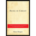Being in Christ: A Biblical and Systematic Investigation in a Reformed Perspective