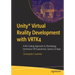 Unity(r) Virtual Reality Development with Vrtk4: A No-Coding Approach to Developing Immersive VR Experiences, Games, & Apps