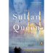 The Sultan and the Queen: The Untold Story of Elizabeth and Islam