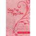 Kissing Frogs and Trying on Shoes: A Study to Help Teen Girls Navigate the Dating World and Develop Their Identity in Christ