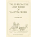 Tales From the Lost Rider of Yaupon Creek