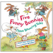 Five Funny Bunnies: Three Bouncing Tales