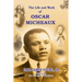 The Life and Work of Oscar Micheaux: Pioneer Black Author and Filmmaker 1884-1951