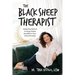 The Black Sheep Therapist: Integrating Spiritual & Energy-Based Modalities in Your Clinical Practice