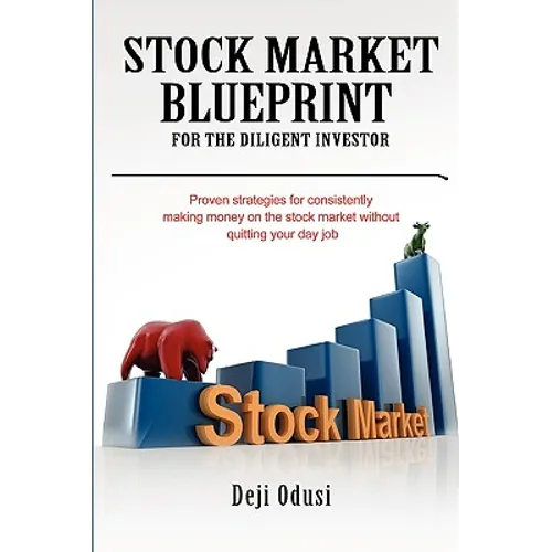 Stock Market Blueprint for the Diligent Investor
