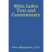 Mitis Iudex: Text and Commentary