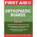 First Aid for the Orthopaedic Boards, Second Edition