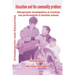 Education and the Commodity Problem: Ethnographic Investigations of Creativity and Performativity in Swedish Schools