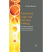 Emotional Logic and Decision Making: The Interface Between Professional Upheaval and Personal Evolution