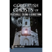 Gold Rush Ghosts of Placerville, Coloma & Georgetown