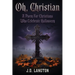 Oh, Christian: A Poem For Christians Who Celebrate Halloween