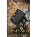 Obsession: A Dark Romantic Suspense Novel