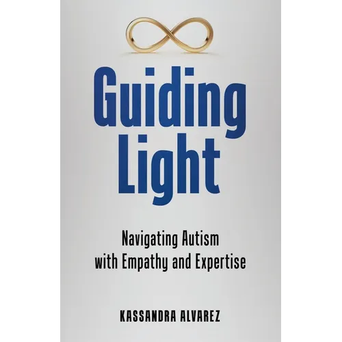 Guiding Light: Navigating Autism with Empathy and Expertise