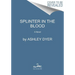 Splinter in the Blood