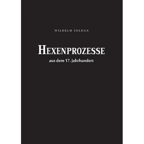 Hexenprozesse aus dem 17. Jahrhundert