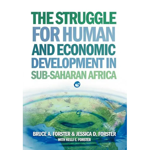 The Struggle for Human and Economic Development in Sub-Saharan Africa