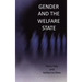 Gender and the Welfare State: Care, Work and Welfare in Europe and the U. S. A.