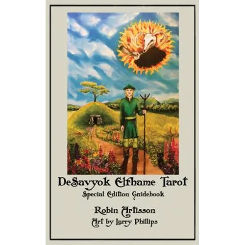 DeSavyok Elfhame Tarot Special Edition Guidebook