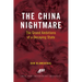 The China Nightmare: The Grand Ambitions of a Decaying State