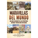 Maravillas del mundo: Una guía fascinante de las estructuras antiguas y nuevas más destacadas