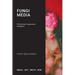 Fungi Media: Performing Fungosexual Mutations