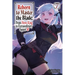 Reborn to Master the Blade: From Hero-King to Extraordinary Squire?, Vol. 7 (Light Novel)