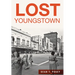 Lost Youngstown