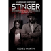 Stinger - A Ruben Kane short story: He's a private detective all those guys have an extra woman or two.