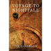 Voyage to Nightfall