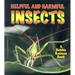 Helpful and Harmful Insects