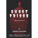 Ghost Prison: Blood Pact