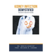 Kidney Infection Demystified: Doctor's Secret Guide