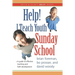 Help! I Teach Youth Sunday School