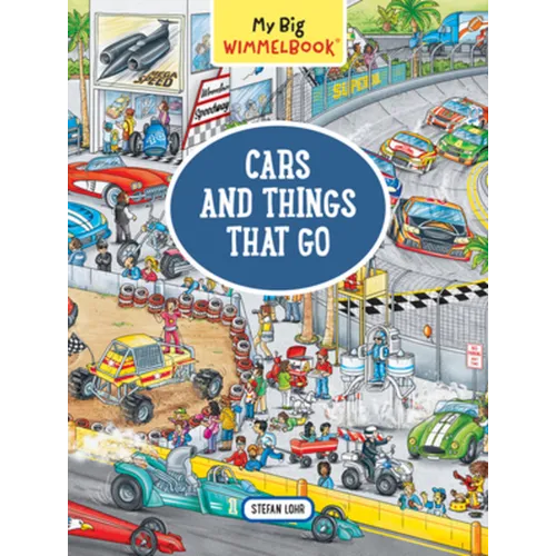 My Big Wimmelbook(r) - Cars and Things That Go: A Look-And-Find Book (Kids Tell the Story)